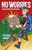 No Worries: Backpacking für Einsteiger