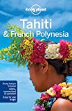 Tahiti & French Polynesia (Country Regional Guides)
